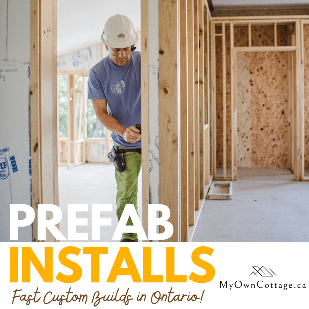 My Own Cottage construction worker installing a prefab home in Ontario during the setup process.