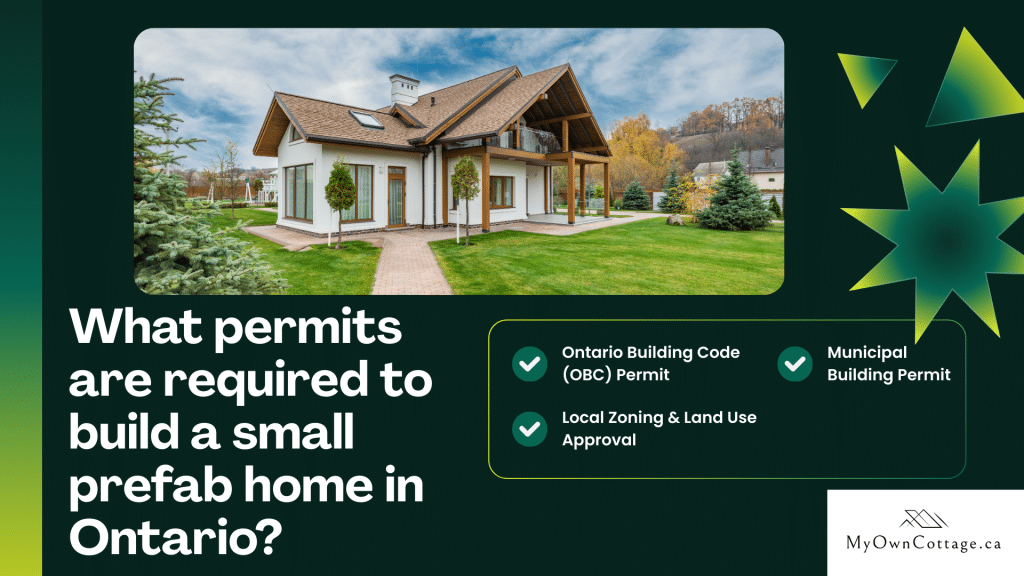 Infographic showing permits required to build a small prefab home in Ontario by My Own Cottage Inc.